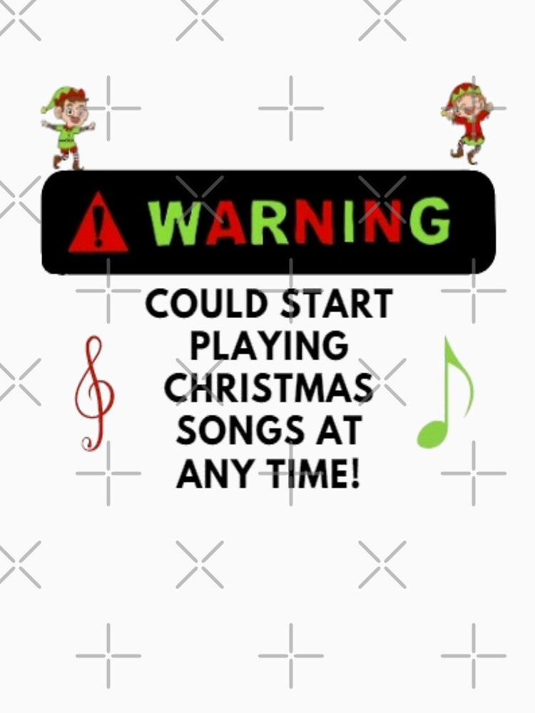 Christmas and Music Lovers Warning and Quote by daisydance T-Shirts, Hoodie, Sweatshirt | BlankRebels.com (Image 3)