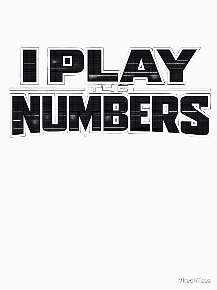 i play the numbers by VireonTees T-Shirts, Hoodie, Sweatshirt | BlankRebels.com (Image 3)