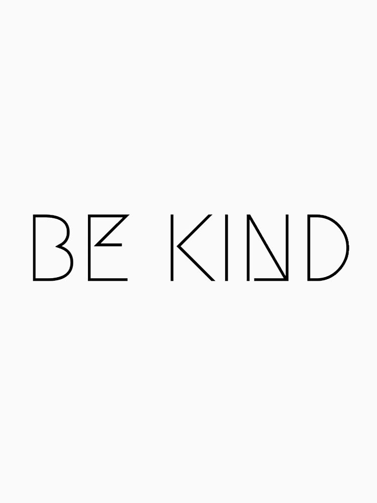 “Be Kind” by gigglymond T-Shirts, Hoodie, Sweatshirt | BlankRebels.com (Image 2)