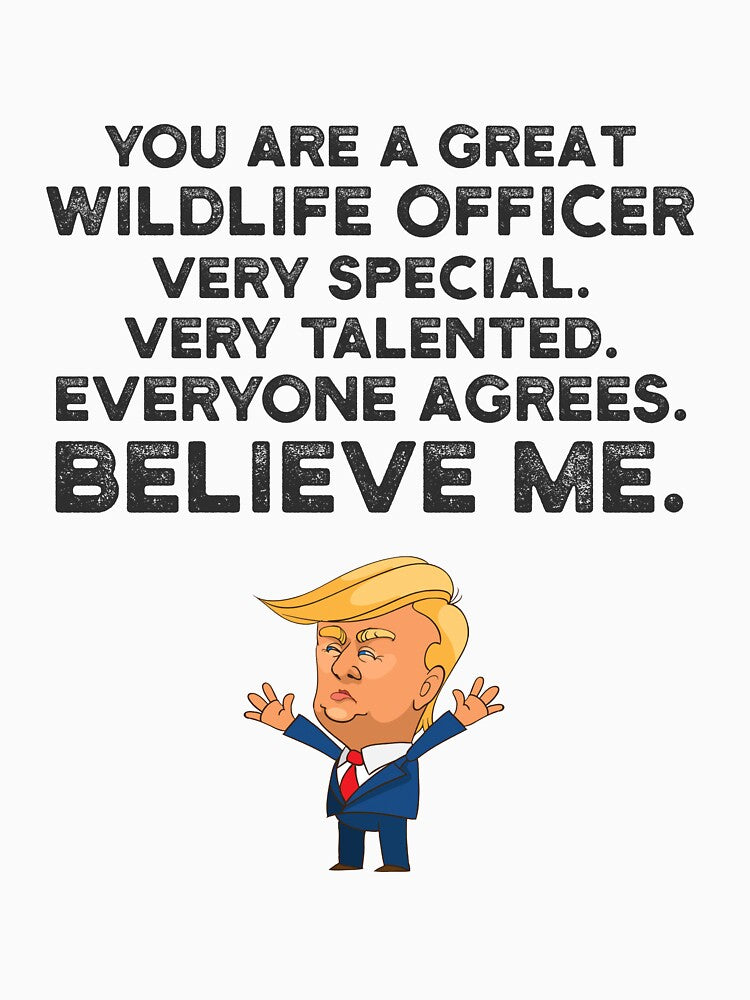 Wildlife Officer Funny Trump by UneDesigns T-Shirts, Hoodie, Sweatshirt | BlankRebels.com (Image 3)
