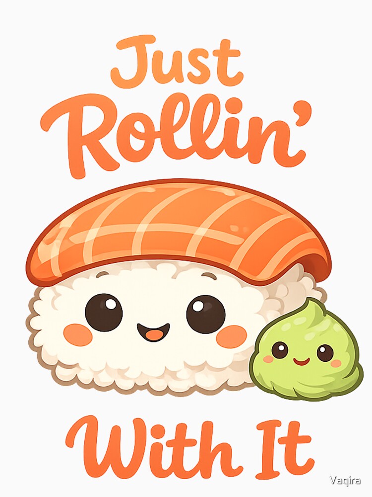 Just Rollin’ With It – Cute Sushi Illustration T-Shirt Design by Vaqira Hoodie, Sweatshirt | BlankRebels.com (Image 3)