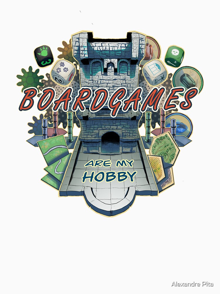 Board Games Are My Hobby, Tabletop Components by Alexandre Pita T-Shirts, Hoodie, Sweatshirt | BlankRebels.com (Image 3)