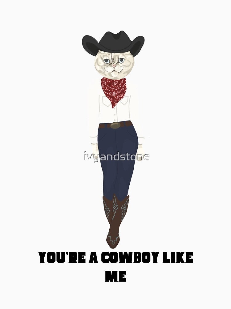 You’re A Cowboy Like Me Cat by ivyandstone T-Shirts, Hoodie, Sweatshirt | BlankRebels.com (Image 3)