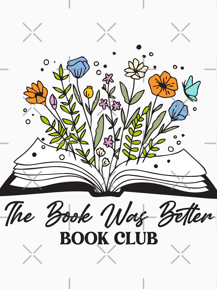 The Book Was Better Book Club by Lindsay  Trump T-Shirts, Hoodie, Sweatshirt | BlankRebels.com (Image 2)
