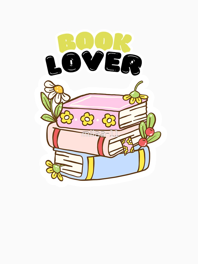 Cute Book Lover Sticker – Pastel Floral Book Stack for Aesthetic Readers by milaa-11 T-Shirts, Hoodie, Sweatshirt (Image 3)