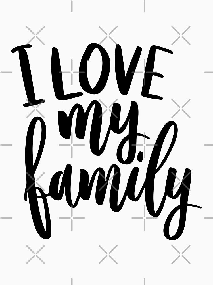I love my family by sheelashop T-Shirts, Hoodie, Sweatshirt | BlankRebels.com (Image 3)