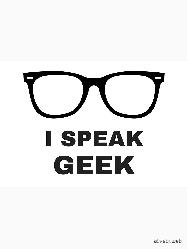 I Speak Geek by aliveonweb T-Shirts, Hoodie, Sweatshirt | BlankRebels.com (Image 3)