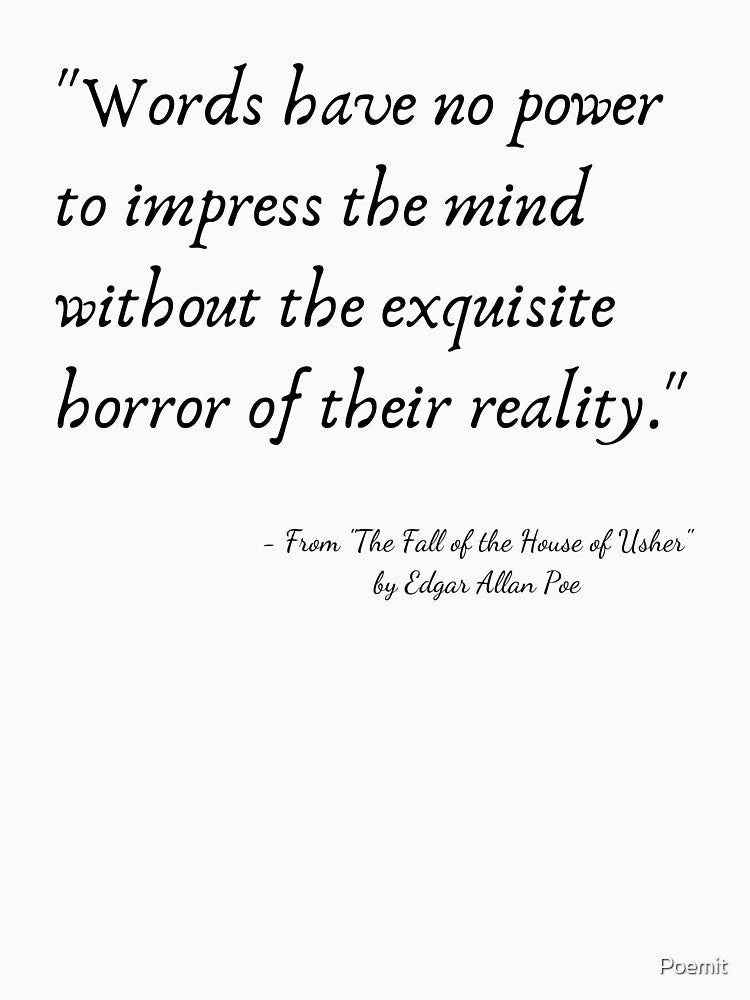 Quote " Fall House Usher" Edgar Allan Poe T-Shirts, Hoodie, Sweatshirt