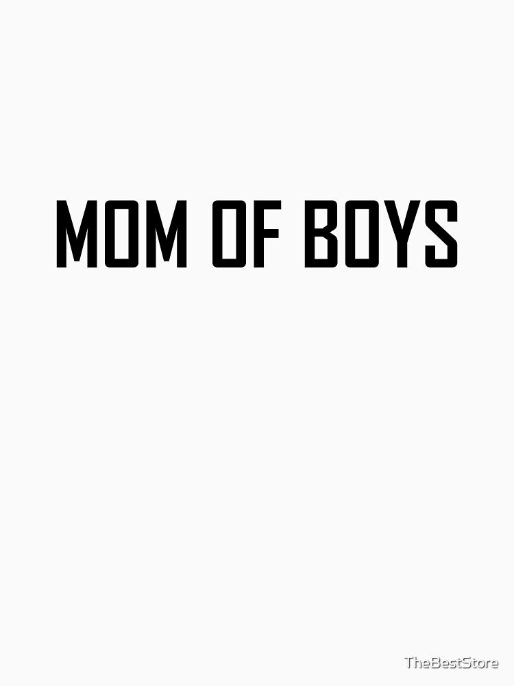 Mom Of Boys by TheBestStore T-Shirts, Hoodie, Sweatshirt | BlankRebels.com (Image 2)