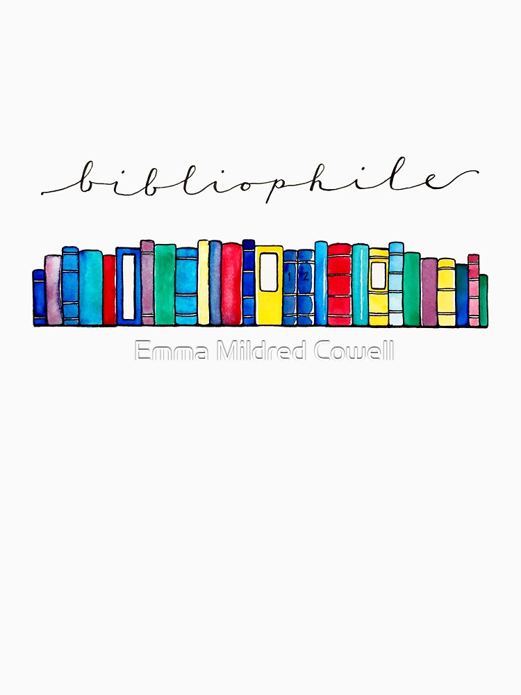 Bibliophile II by Emma Mildred Cowell T-Shirts, Hoodie, Sweatshirt | BlankRebels.com (Image 3)