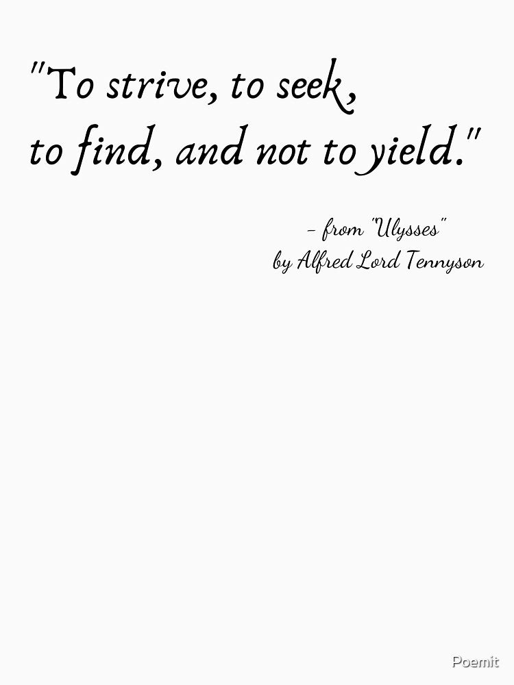 A Quote from "Ulysses" by Alfred Lord Tennyson by Poemit T-Shirts, Hoodie, Sweatshirt | BlankRebels.com (Image 3)
