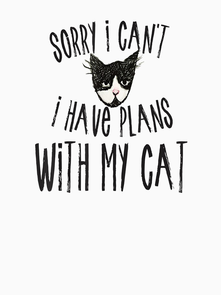 Sorry I can't I have plans with my Cat Funny Cat Owner Gift by SadikShop T-Shirts, Hoodie, Sweatshirt (Image 3)