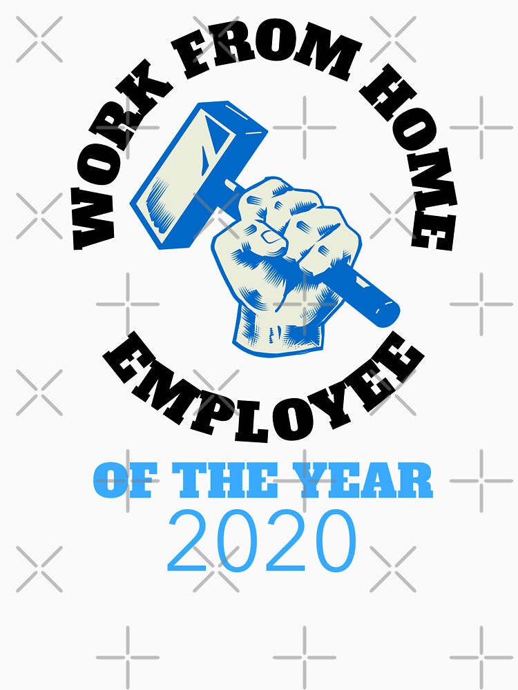 Cool Work From Home Employee Of The Year by YourEssentials T-Shirts, Hoodie, Sweatshirt | BlankRebels.com (Image 3)