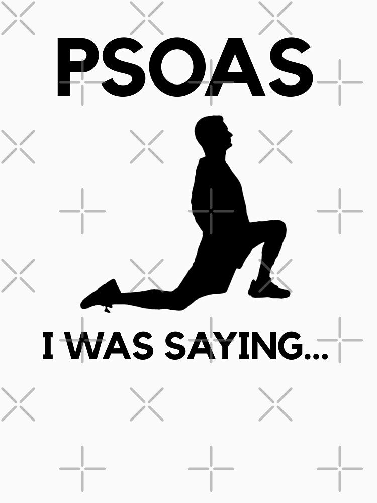 Psoas I Was Saying Occupational Therapy Quote Vector by deepan chandrasekaran T-Shirts, Hoodie, Sweatshirt (Image 3)
