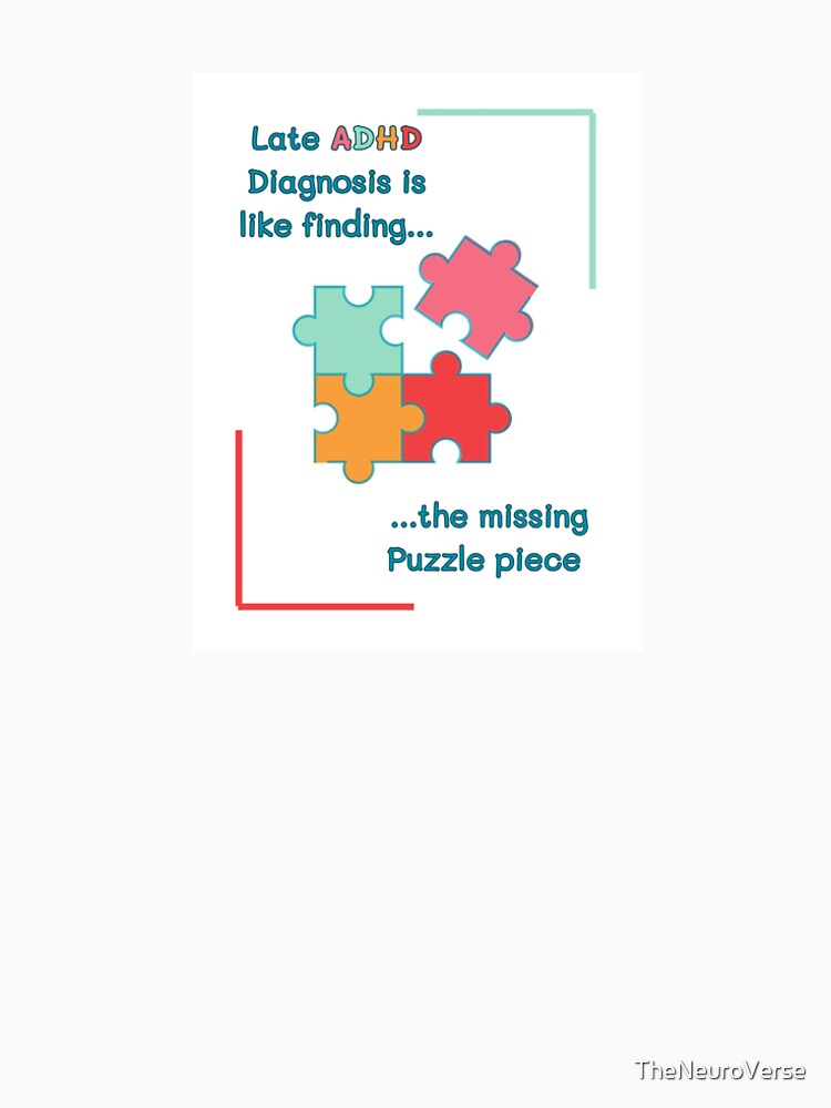 Late Diagnosis ADHD by TheNeuroVerse T-Shirts, Hoodie, Sweatshirt | BlankRebels.com (Image 2)