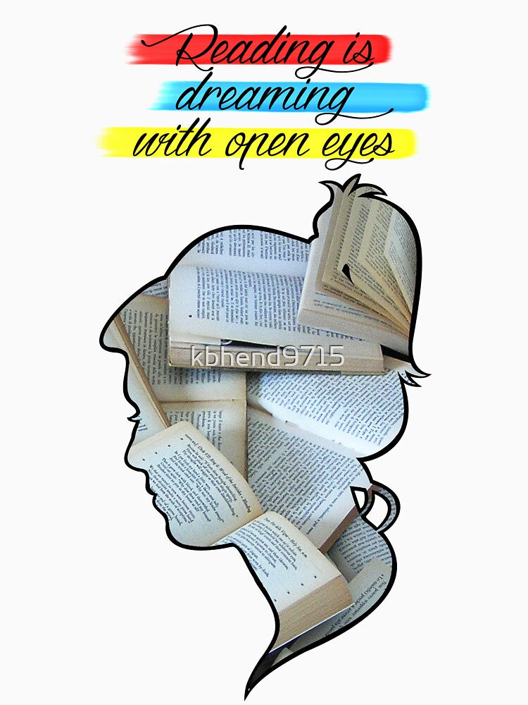 Reading is Dreaming with Open Eyes by kbhend9715 T-Shirts, Hoodie, Sweatshirt | BlankRebels.com (Image 3)