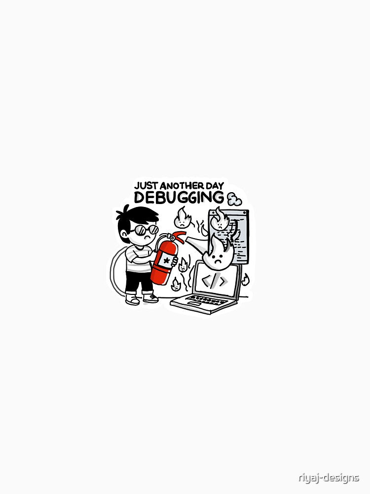 Just Another Day of Debugging by riyaj-designs T-Shirts, Hoodie, Sweatshirt | BlankRebels.com (Image 3)
