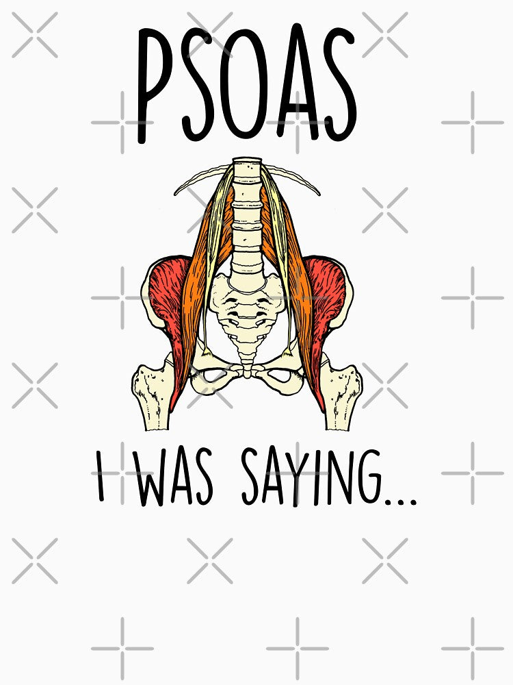 Psoas I Was Saying Occupational Therapy Quote by deepan chandrasekaran T-Shirts, Hoodie, Sweatshirt (Image 3)