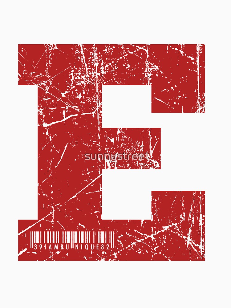 Red Grunge Monogram Letter "E" I Am Unique by SunnyStreet T-Shirts, Hoodie, Sweatshirt | BlankRebels.com (Image 3)