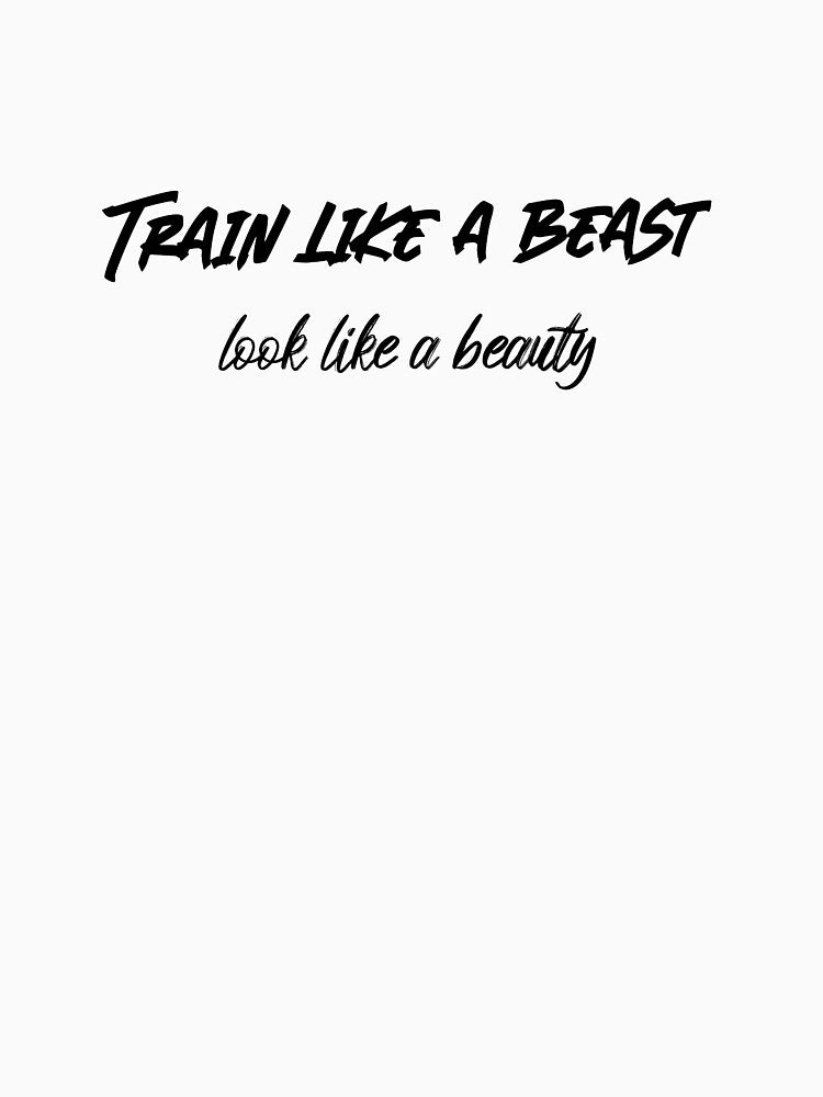 Train like a beast look like a beauty Women's Gym by IIA-Shirts Hoodie, Sweatshirt | BlankRebels.com (Image 3)