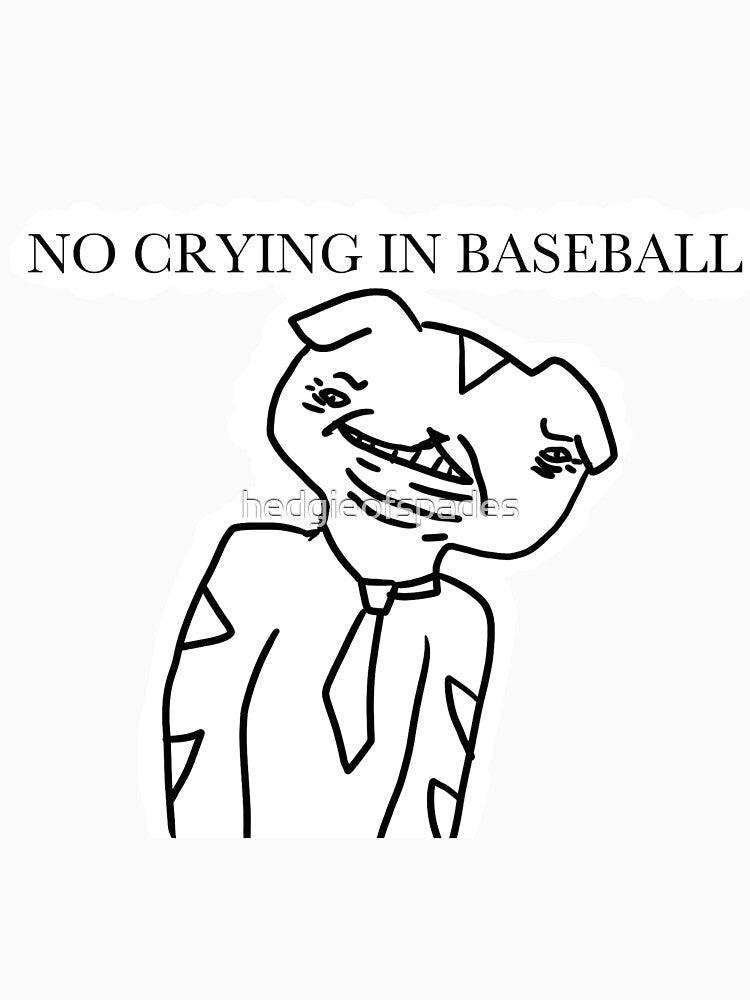 SQUEETS SAYS NO CRYING IN BASEBALL by hedgieofspades T-Shirts, Hoodie, Sweatshirt | BlankRebels.com (Image 3)
