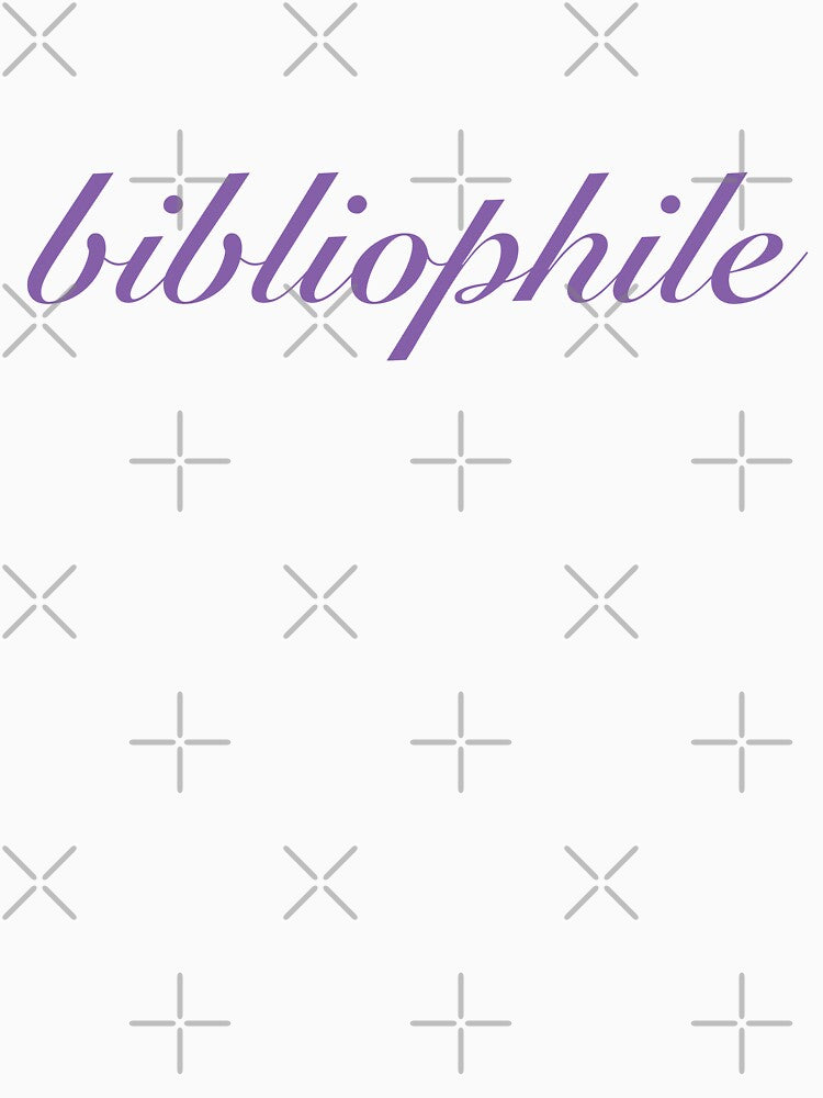 bibliophile by sunny-007 T-Shirts, Hoodie, Sweatshirt | BlankRebels.com (Image 3)