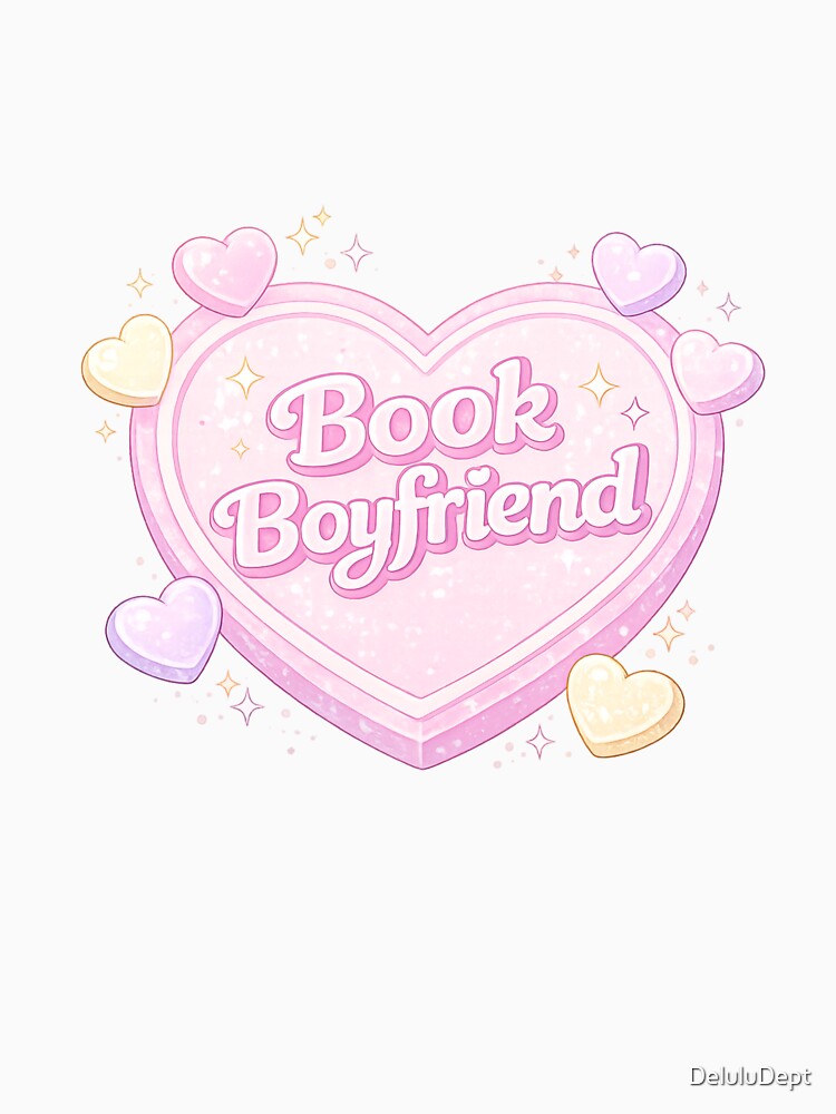 ♡ book boyfriend ♡ by DeluluDept T-Shirts, Hoodie, Sweatshirt | BlankRebels.com (Image 3)