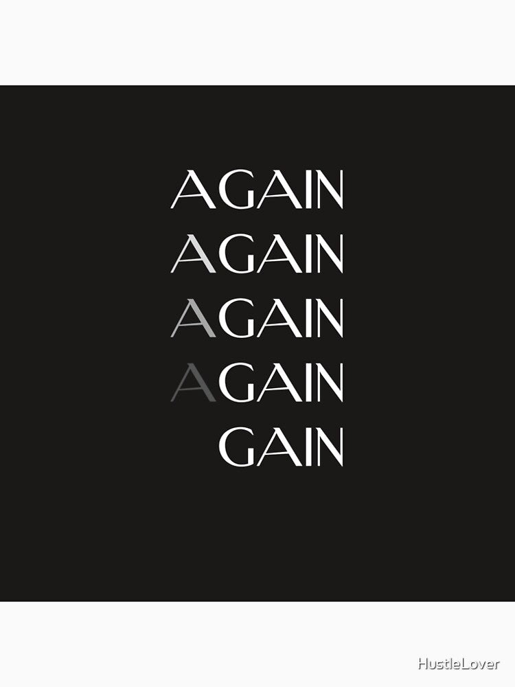 Start Doing Again-Again To Achieve the Goal | Motivational Quote by HustleLover T-Shirts, Hoodie, Sweatshirt (Image 2)