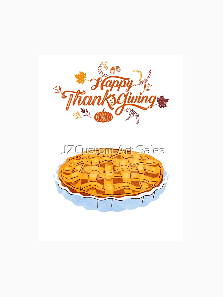 Happy Thanksgiving by JZCustom Art Sales T-Shirts, Hoodie, Sweatshirt | BlankRebels.com (Image 3)