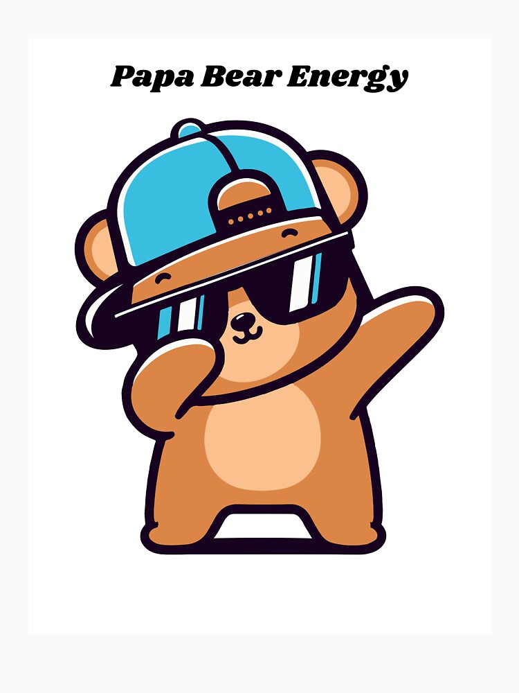 Papa Bear Energy by AshersDigitalWorld T-Shirts, Hoodie, Sweatshirt | BlankRebels.com (Image 3)