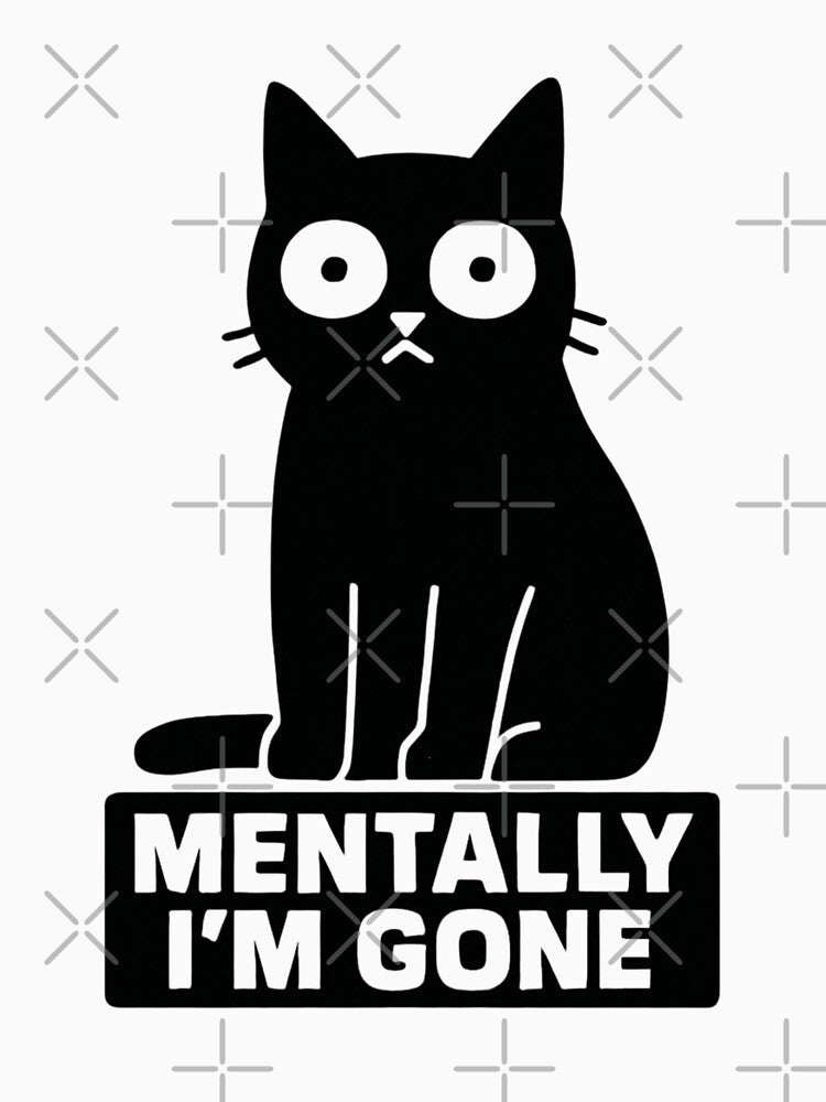 "Mentally Gone" by catastrocat T-Shirts, Hoodie, Sweatshirt | BlankRebels.com (Image 3)