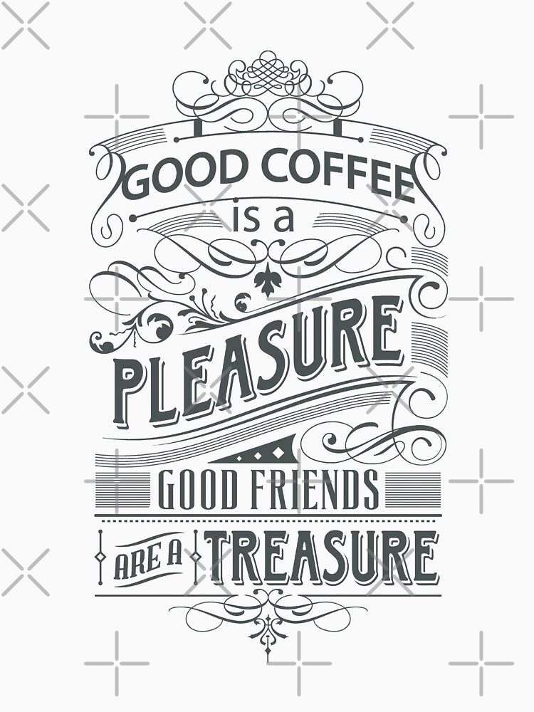 Good Coffee Good Friends by VEIL-Shop T-Shirts, Hoodie, Sweatshirt | BlankRebels.com (Image 3)