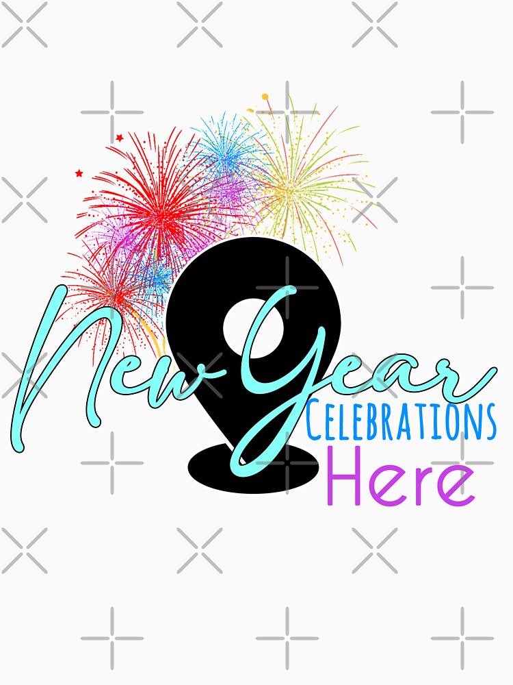 new year celebrations here by meh4u2 T-Shirts, Hoodie, Sweatshirt | BlankRebels.com (Image 3)