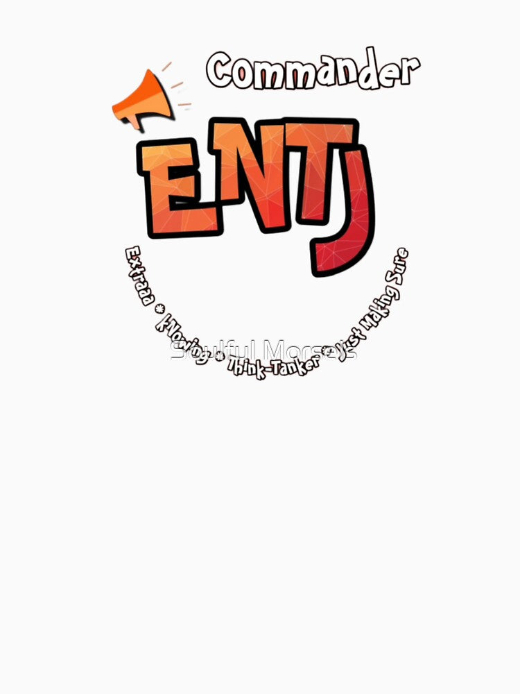 ENTJ The Commander by Soulful Morsels