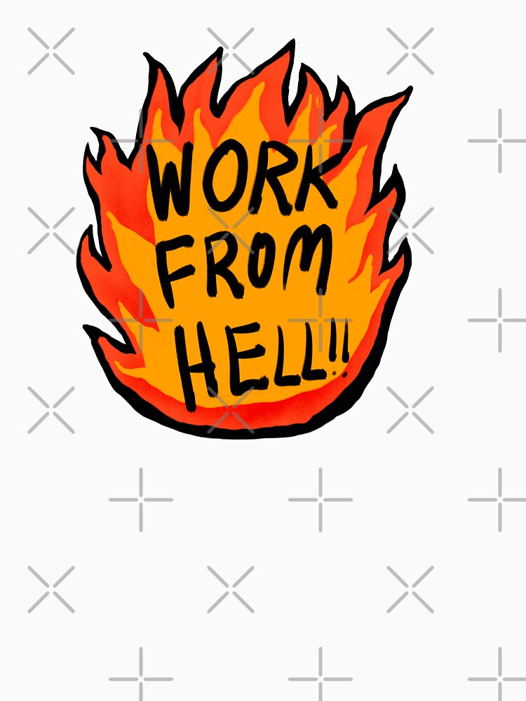 WFH - Work From Hell by LIVEPEACE T-Shirts, Hoodie, Sweatshirt | BlankRebels.com (Image 3)