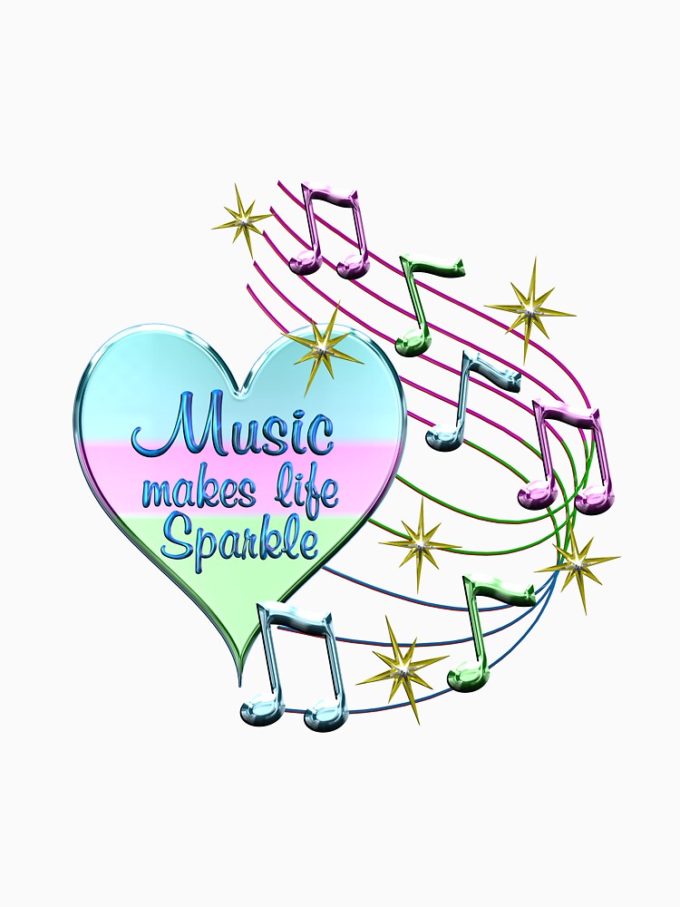 Music Makes Life Sparkle by CoolDoodles T-Shirts, Hoodie, Sweatshirt | BlankRebels.com (Image 3)