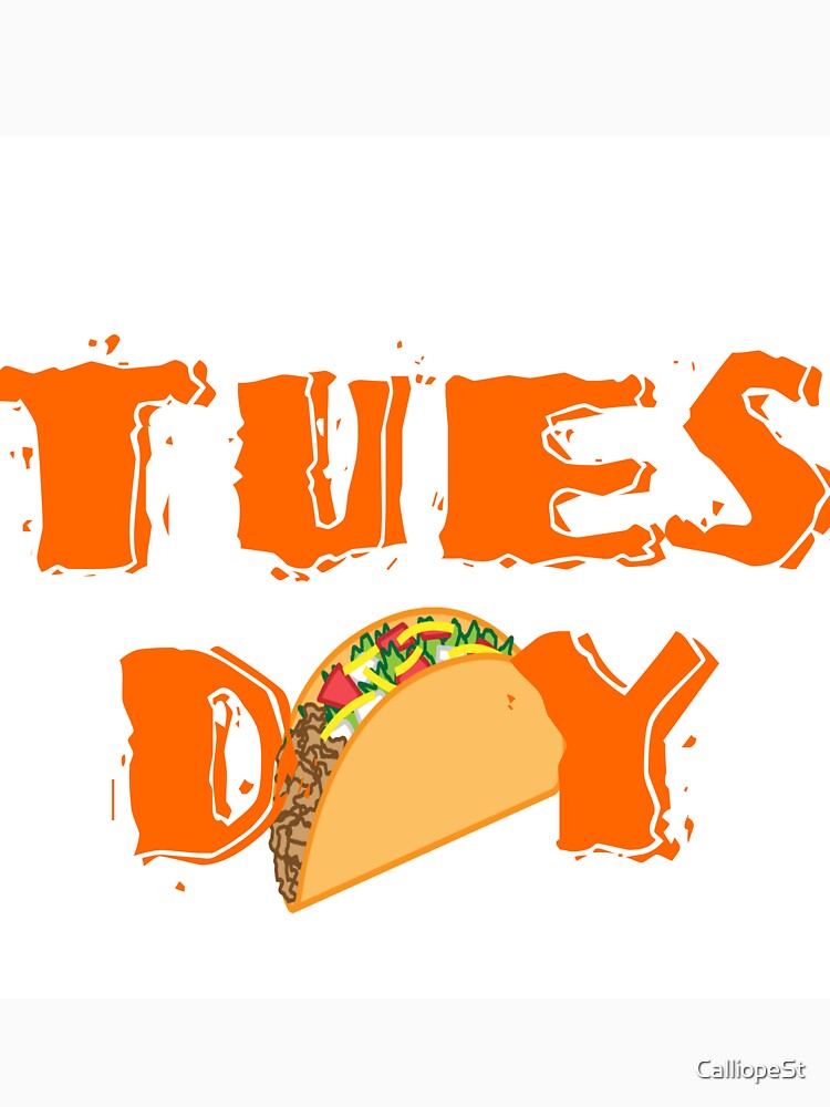 TACO TUESDAY by CalliopeSt T-Shirts, Hoodie, Sweatshirt | BlankRebels.com (Image 3)