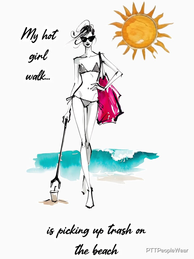 My Hot Girl Walk is Beach Cleanup by PTTPeopleWear T-Shirts, Hoodie, Sweatshirt | BlankRebels.com (Image 3)