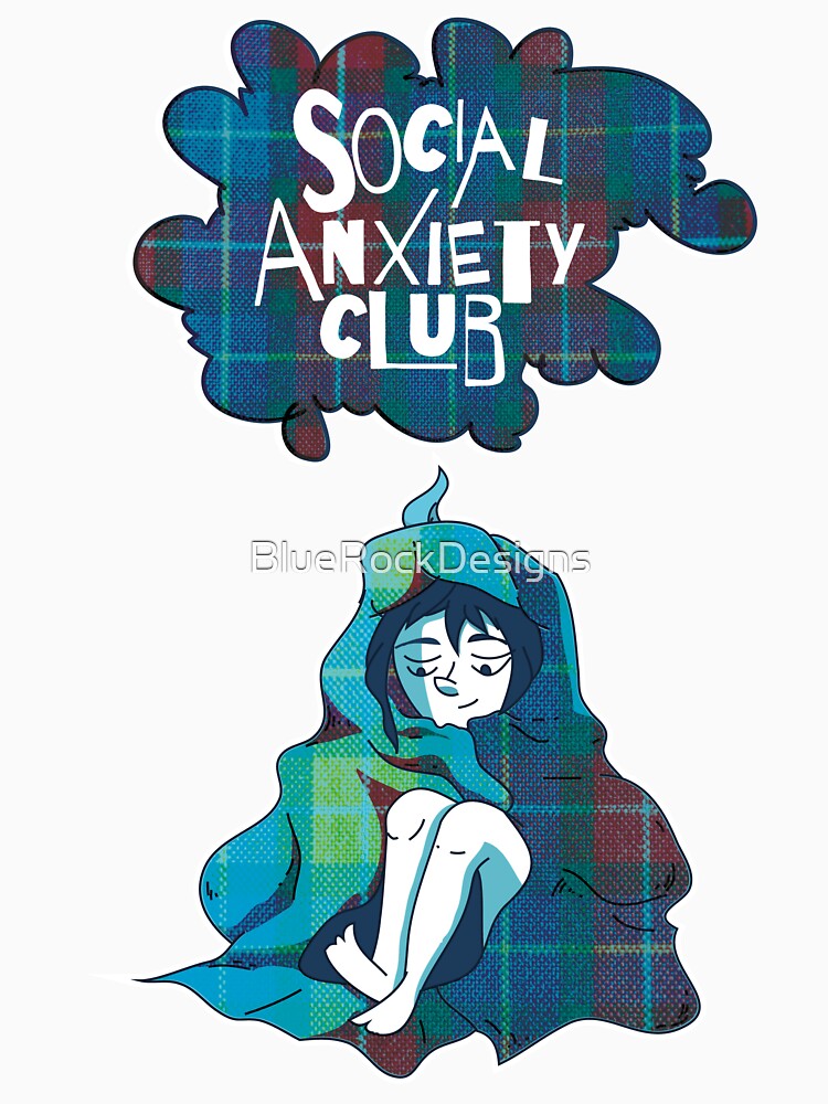 Social Anxiety Club (v3) by BlueRockDesigns T-Shirts, Hoodie, Sweatshirt | BlankRebels.com (Image 3)