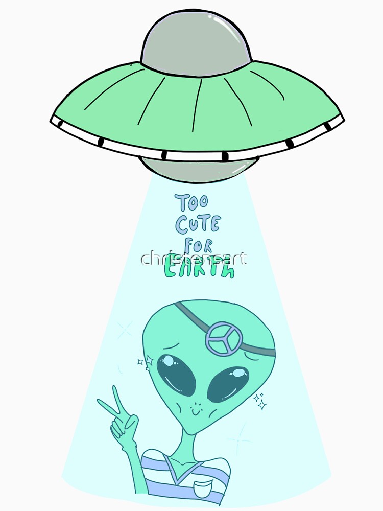 Too Cute For Earth - White Background by christensart T-Shirts, Hoodie, Sweatshirt | BlankRebels.com (Image 3)