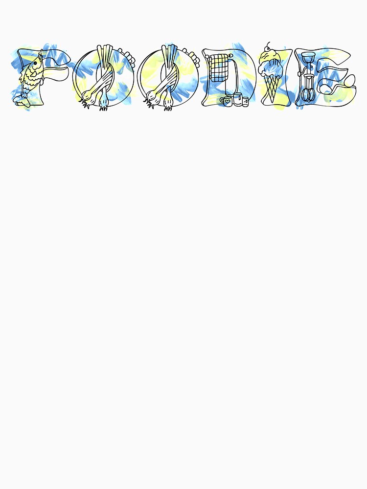 Foodie word with food font blue/yellow by qlobba T-Shirts, Hoodie, Sweatshirt | BlankRebels.com (Image 3)