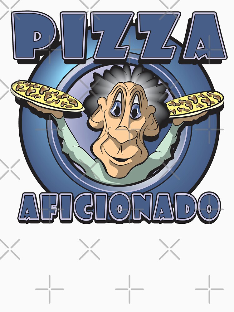 PIZZA AFICIONADO by MontanaJack T-Shirts, Hoodie, Sweatshirt | BlankRebels.com (Image 3)