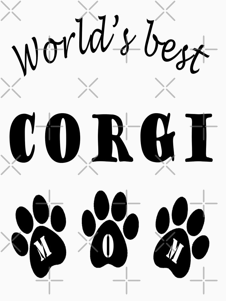 World's best Corgi mum by OmniDeals T-Shirts, Hoodie, Sweatshirt | BlankRebels.com (Image 3)
