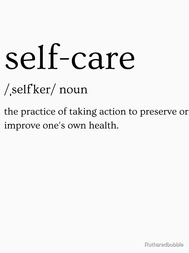 Self Care Definition by Ruthsredbubble T-Shirts, Hoodie, Sweatshirt | BlankRebels.com (Image 3)