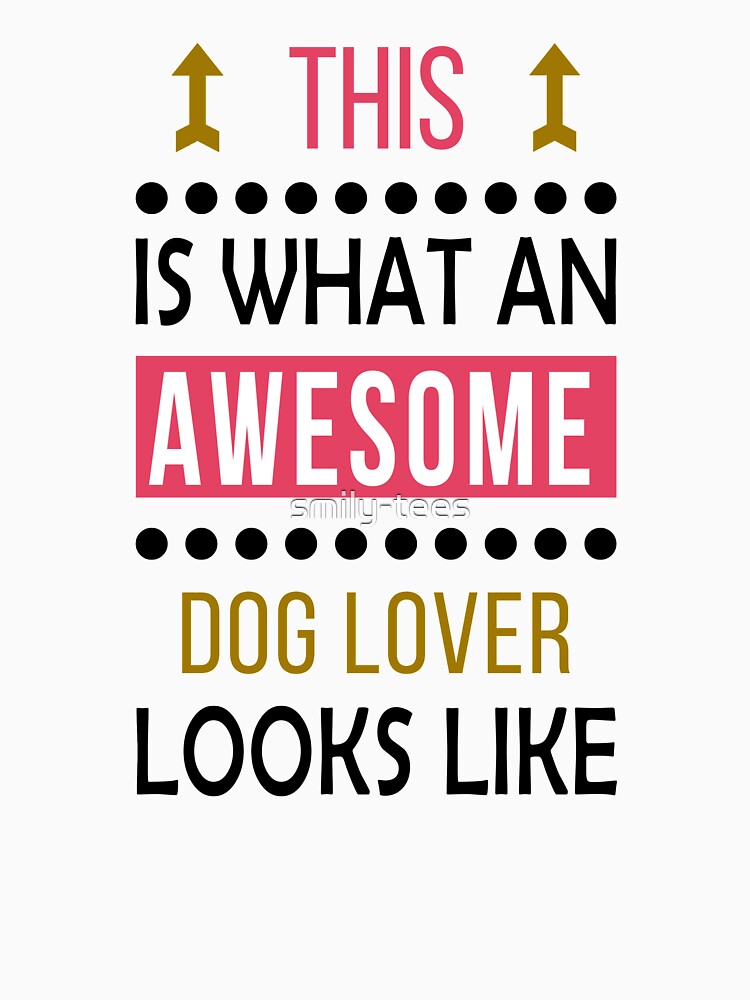 Dog Lover Awesome Looks Birthday Pet Christmas Funny by smily-tees Hoodie, Sweatshirt | BlankRebels.com (Image 2)