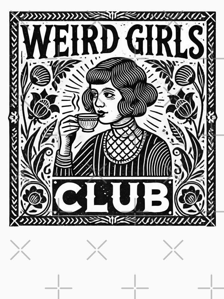 Weird girls Club by riadesignstore
