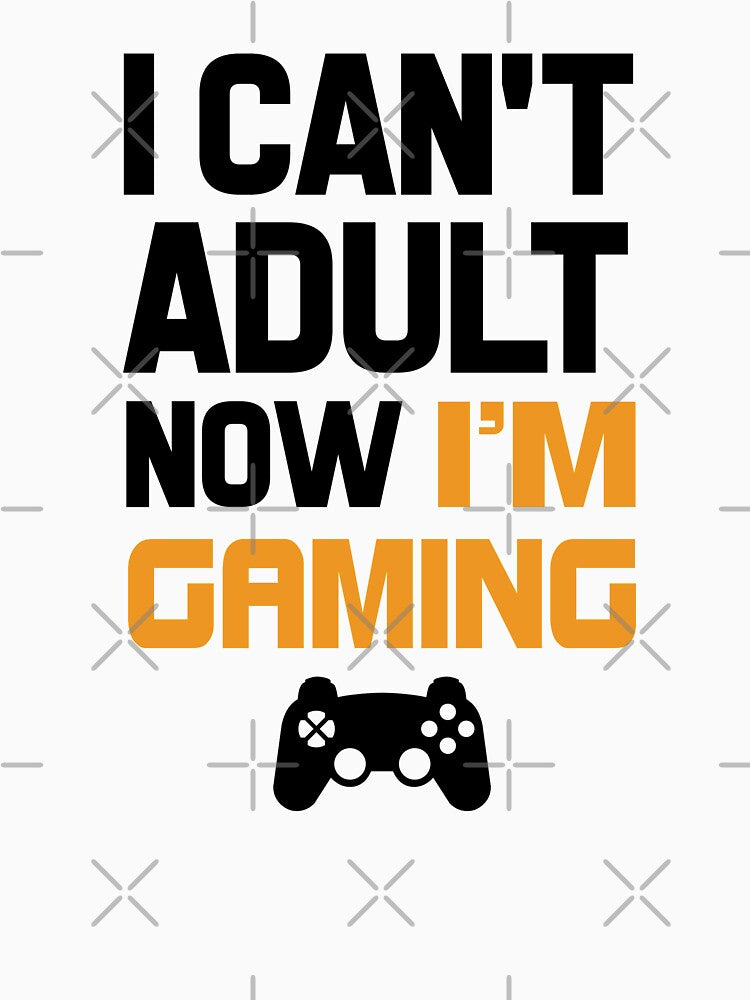 I Can't Adult Now I'm Gaming by Mad Over Store T-Shirts, Hoodie, Sweatshirt | BlankRebels.com (Image 3)
