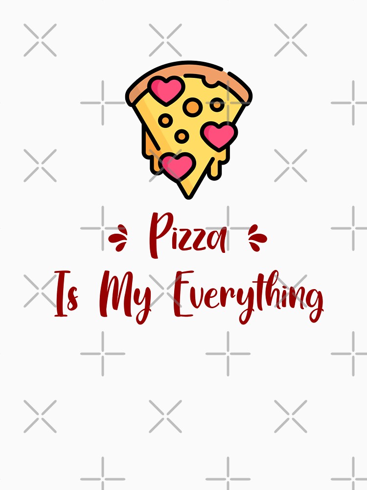 A New « Pizza Is My Everything » by Abdoumh T-Shirts, Hoodie, Sweatshirt | BlankRebels.com (Image 3)