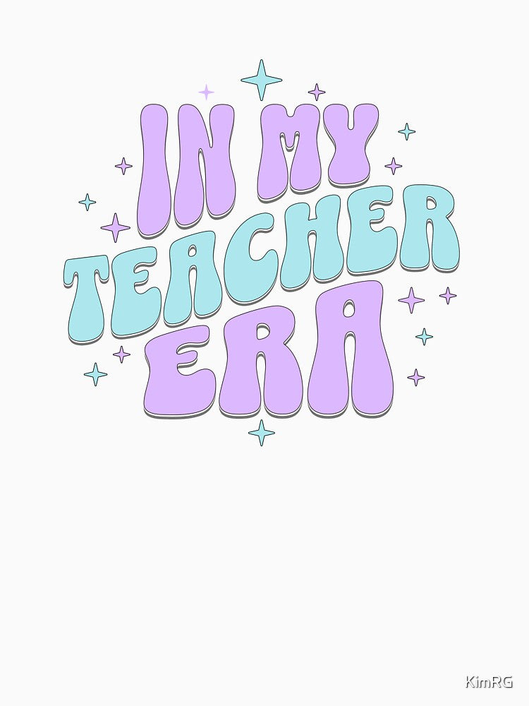 In My Teacher Era purple by KimRG T-Shirts, Hoodie, Sweatshirt | BlankRebels.com (Image 3)