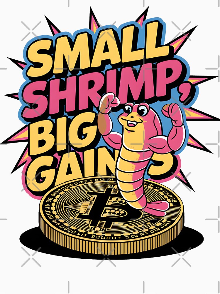 Small Shrimp Big Gains by Wegetees T-Shirts, Hoodie, Sweatshirt | BlankRebels.com (Image 3)